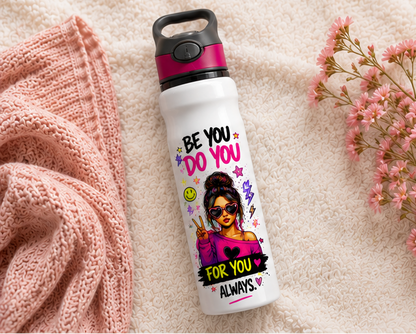 Be You Do You – 750ml Graffiti Water Bottle