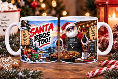  BBQ: Santa BBQs Too Christmas mug for BBQ and grilling lovers