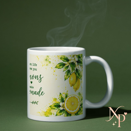 When Life Gives You Lemons Mug