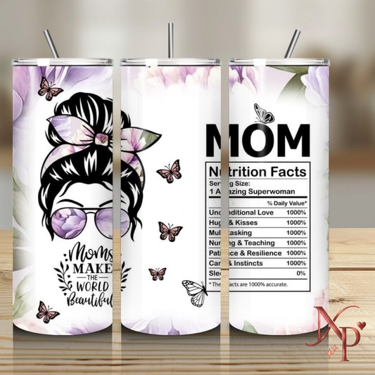 Mom Nutrition Facts Skinny Tumbler