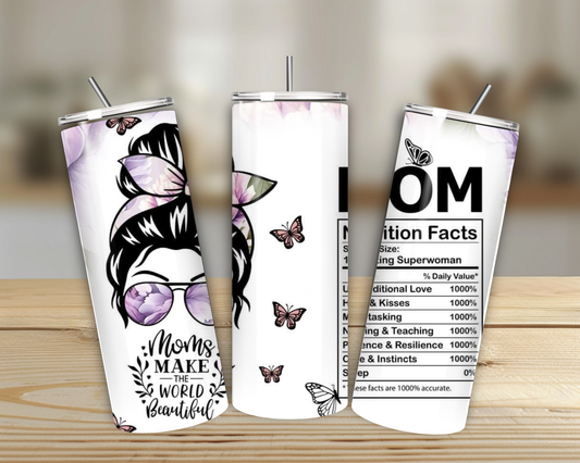 Mom Nutrition Facts Skinny Tumbler